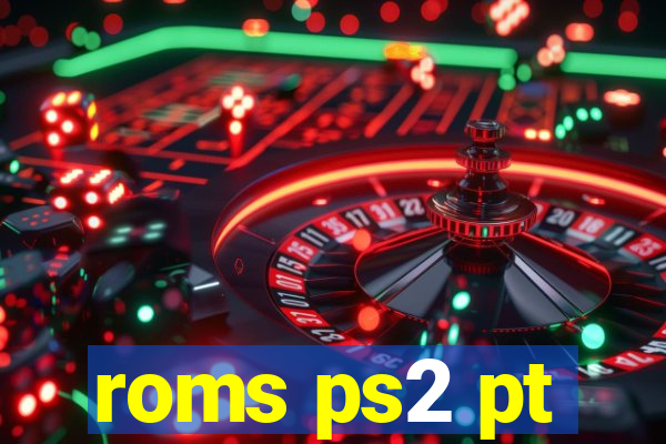 roms ps2 pt-br